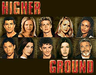 Higher Ground [2000– ]
